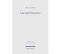 Law and Narrative: Textual Fluidity in the Hebrew Manuscripts of Exodus 19-24