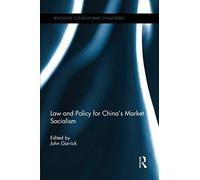 Law And Policy For China's Market Socialism