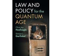 Law and Policy for the Quantum Age