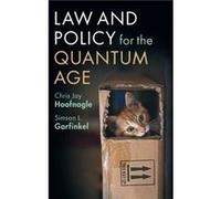 Law and Policy for the Quantum Age by Simson L. Garfinkel Simson L. Garfinkel (Auteur)