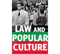 Law and Popular Culture: A Course Book (2nd Edition)