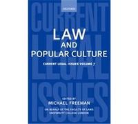 Law And Popular Culture, Current Legal Issues, No 7