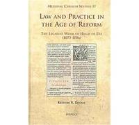 Law and Practice in the Age of Reform, Medieval Church Studies K. Rennie (Auteur)