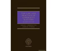Law And Practice Of Admirality Matters