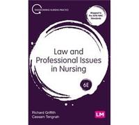 Law and Professional Issues in Nursing by Cassam A Tengnah Cassam A Tengnah (Auteur)