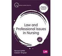 Law and Professional Issues in Nursing by Cassam A Tengnah Cassam A Tengnah (Auteur)