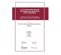 Law and public polices approach: proceedings of the Winter School 2024 of PPGD/UNIRIO