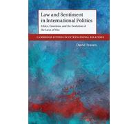 Law And Sentiment In International Politics