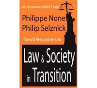 Law and Society in Transition by Robert A. Kagan Philip Selznick, Philippe Nonet (Auteur)