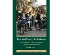 Law and Society in Vietnam: The Transition from Socialism in Comparative Perspective Sidel, Mark (Auteur)