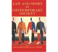 Law and Sport in Contemporary Society, Sport in the Global Society