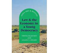 Law And The Economy In A Young Democracy