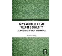 Law And The Medieval Village Community