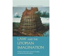 Law and the Utopian Imagination Austin Sarat, Lawrence Douglas, Martha Merrill Umphrey (Auteur)