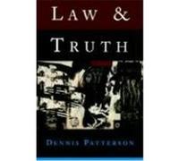 Law and Truth Dennis Patterson (Auteur)