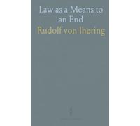Law as a Means to an End