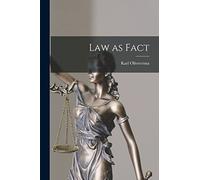Law as Fact