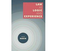 Law As Logic And Experience