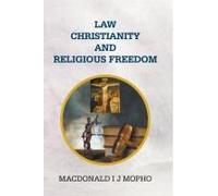 Law, Christianity And Religious Freedom