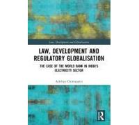 Law, Development And Regulatory Globalisation