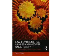 Law, Environmental Illness And Medical Uncertainty