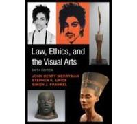 Law, Ethics, And The Visual Arts