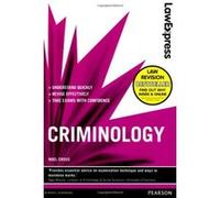 Law Express: Criminology (revision Guide) Cross, Noel (Auteur)