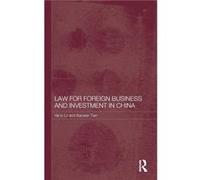 Law for Foreign Business and Investment in China by Vai Io Lo Vai Io Lo (Auteur)