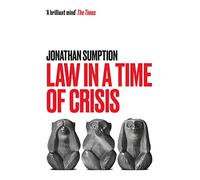 Law in a Time of Crisis