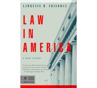 Law in America: A Short History