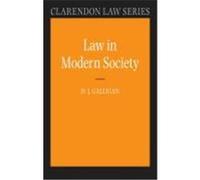 Law in Modern Society, Clarendon Law Series Denis Galligan (Auteur)