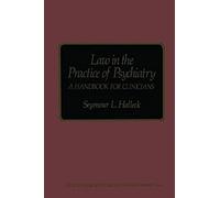 Law In The Practice Of Psychiatry
