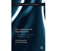 Law, Lawyering And Legal Education