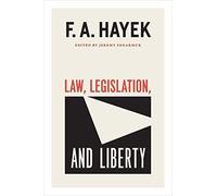 Law, Legislation, And Liberty, Volume 19