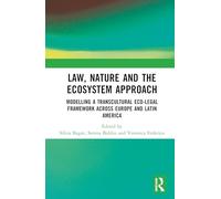 Law, Nature and the Ecosystem Approach