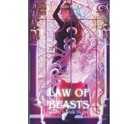 Law of Beasts: There Is Only Death