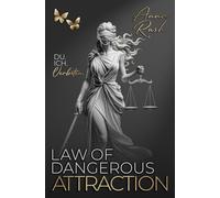 Law of Dangerous Attraction: Du. Ich. Verboten.