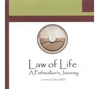 Law of Life a Pathwalker's Journey