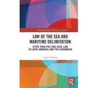 Law Of The Sea And Maritime Delimitation