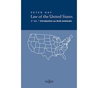 Law of the United States. 3e éd. - Introduction au droit américain