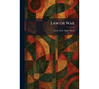 Law or War