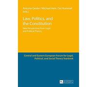 Law, Politics, And The Constitution