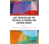 Law, Populism, and the Political in Central and Eastern Europe