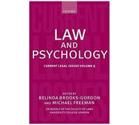 Law and Psychology, Current Legal Issues Belinda Brooks-Gordon (Auteur)