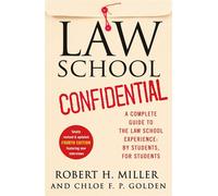 Law School Confidential A Complete Guide to the Law School Experience: By Students, for Students (4th Edition) - Robert H. Miller - St. martin's griffin - ebook (ePub) - Livre