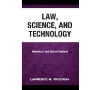 Law, Science, And Technology