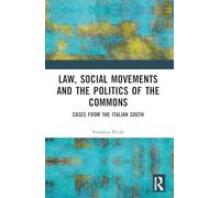 Law, Social Movements and the Politics of the Commons: Cases from the Italian South