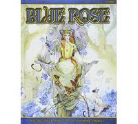 Law, Stephanie - Blue Rose: The AGE RPG of Romantic Fantasy