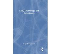 Law, Technology And Governance