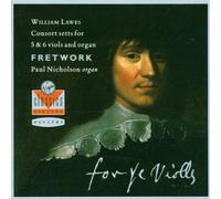 Lawes, W. - for Ye Violls: Consort Setts